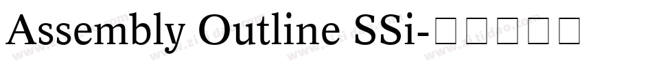 Assembly Outline SSi字体转换